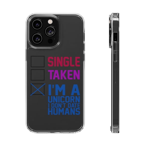 DistinctInk Clear Hybrid Case for Apple iPhone 14 Pro Max (6.7" Screen) - Single Taken I'm a Unicorn Don't Date Humans - Raised Bezel Screen Guard