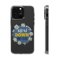 thumbnail image 1 of DistinctInk Clear Case for Apple iPhone 14 Pro MAX (6.7" Screen) - Slow Down Do Less, 1 of 9
