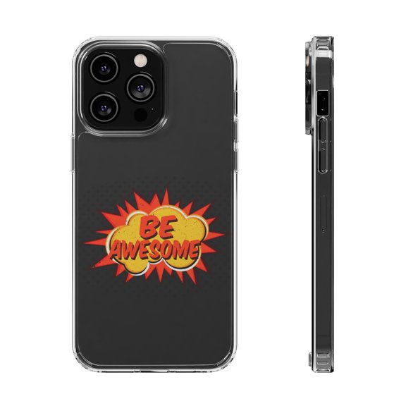 DistinctInk Clear Hybrid Case for Apple iPhone 15 (6.1" Screen) - Be Awesome - Shockproof Protection