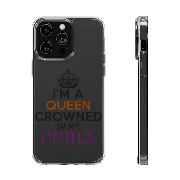 DistinctInk Clear Case for Apple iPhone 15 (6.1" Screen) - I'm a Queen Crowned in My Curls