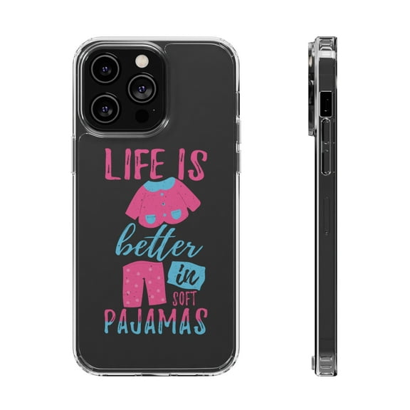 DistinctInk Clear Hybrid Case for Apple iPhone 15 (6.1" Screen) - Life Better In Pajamas - Wireless Charging Compatible