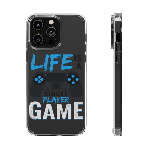 DistinctInk Clear Case for Apple iPhone 15 (6.1" Screen) - Life Is Single Player Game