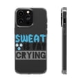 thumbnail image 1 of DistinctInk Clear Case for Apple iPhone 15 (6.1" Screen) - Sweat Is Fat Crying, 1 of 9