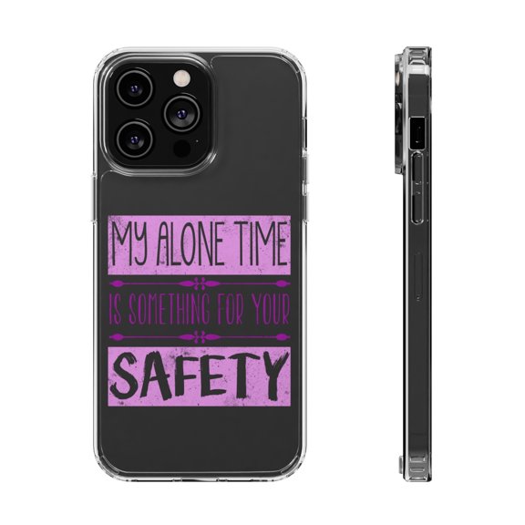DistinctInk Clear Hybrid Case for Apple iPhone 15 Plus (6.7" Screen) - Alone Time For Your Safety - Lightweight Grip
