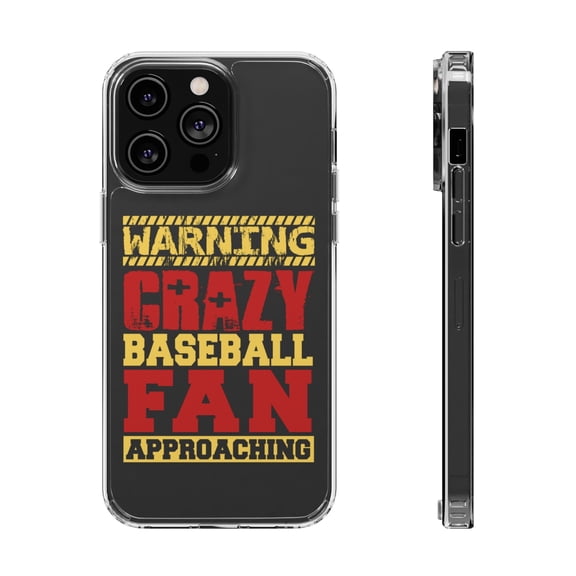 DistinctInk Clear Hybrid Case for Apple iPhone 15 Plus (6.7" Screen) - Warning Crazy Baseball Fan Approaching - Wireless Charging Compatible