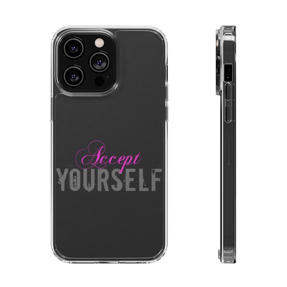 DistinctInk Clear Case for Apple iPhone 15 PRO (6.1" Screen) - Accept Yourself