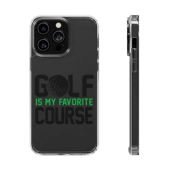 DistinctInk Clear Hybrid Case for Apple iPhone 15 Pro (6.1" Screen) - Golf Is MY Favorite Course - Slim Profile Design