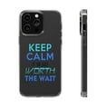 thumbnail image 1 of DistinctInk Clear Case for Apple iPhone 15 PRO (6.1" Screen) - Keep Calm Worth Wait, 1 of 9