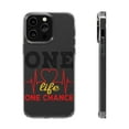 thumbnail image 1 of DistinctInk Clear Case for Apple iPhone 15 PRO (6.1" Screen) - One Life One Chance, 1 of 9