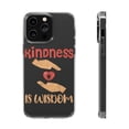 thumbnail image 1 of DistinctInk Clear Case for Apple iPhone 15 Pro MAX (6.7" Screen) - Kindess Is Wisdom, 1 of 9