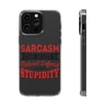 thumbnail image 1 of DistinctInk Clear Hybrid Case for Apple iPhone 15 Pro Max (6.7" Screen) - Sarcasm Natural Defense Against Stupidity - Wireless Charging Compatible, 1 of 9