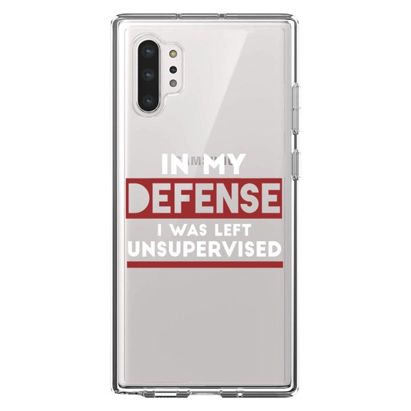 DistinctInk Clear Shockproof Hybrid Case for Galaxy Note 10 PLUS (6.8" Screen) - TPU Bumper Acrylic Back Tempered Glass Screen Protector - In My Defense, I Was Left Unsupervised