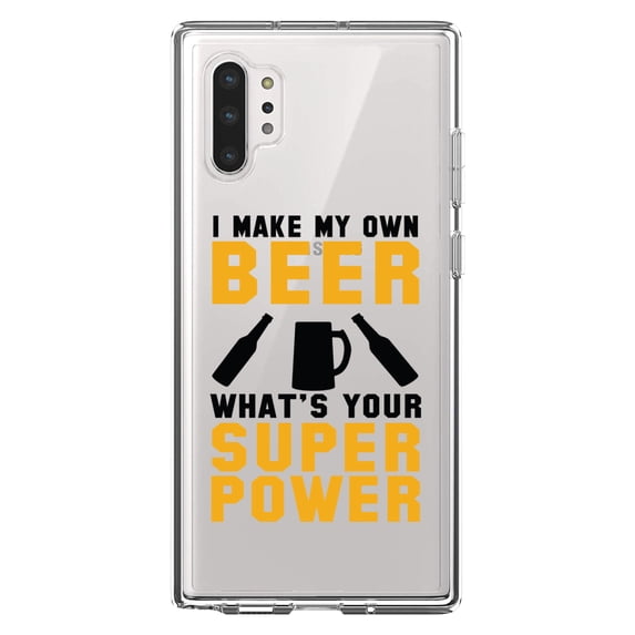 DistinctInk Clear Shockproof Hybrid Case for Galaxy Note 10 PLUS (6.8" Screen) - TPU Bumper Acrylic Back Tempered Glass Screen Protector - I Make Beer What's Your Super Power