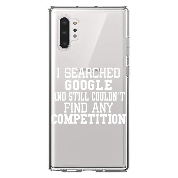DistinctInk Clear Shockproof Hybrid Case for Galaxy Note 10 PLUS (6.8" Screen) - TPU Bumper Acrylic Back Tempered Glass Screen Protector - I Searched and Couldn't Find Competition