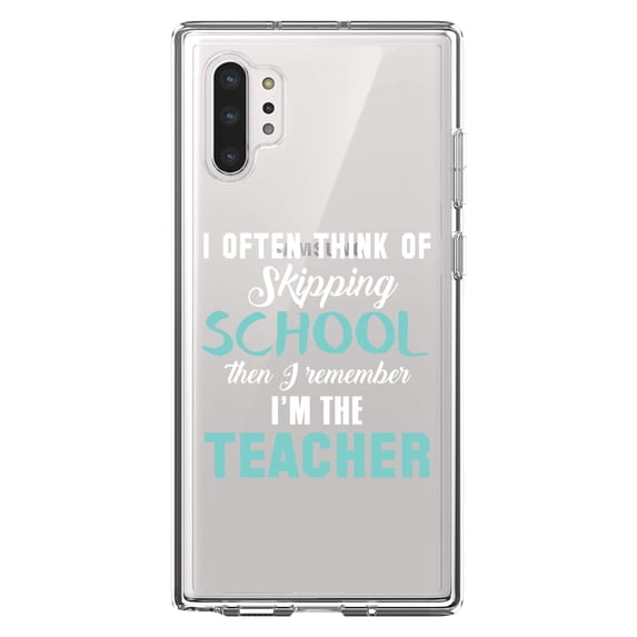 DistinctInk Clear Shockproof Hybrid Case for Galaxy Note 10 PLUS (6.8" Screen) - TPU Bumper Acrylic Back Tempered Glass Screen Protector - Think of Skipping School Remember I'm Teacher