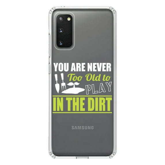 DistinctInk Clear Shockproof Hybrid Case for Galaxy S20 / S20 5G (6.2" Screen) - TPU Bumper Acrylic Back Tempered Glass Screen Protector - You Are Never Too Old to Play in the Dirt - Gardening