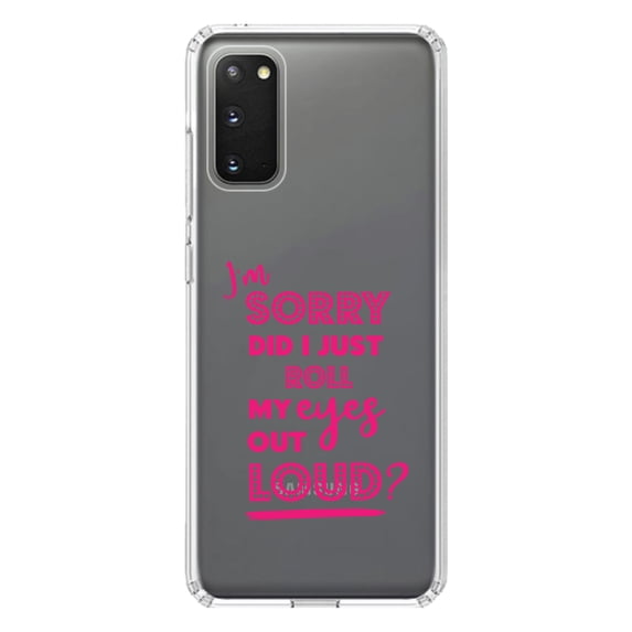 DistinctInk Clear Shockproof Hybrid Case for Galaxy S20 ULTRA / 5G (6.9" Screen) - TPU Bumper Acrylic Back Tempered Glass Screen Protector - I'm Sorry Did I Just Roll My Eyes Out Loud - Pink