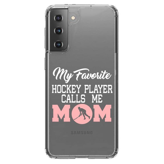 DistinctInk Clear Hybrid Case for Samsung Galaxy S21 (6.2" Screen) - My Favorite Hockey Player Calls Me Mom - Wireless Charging Compatible