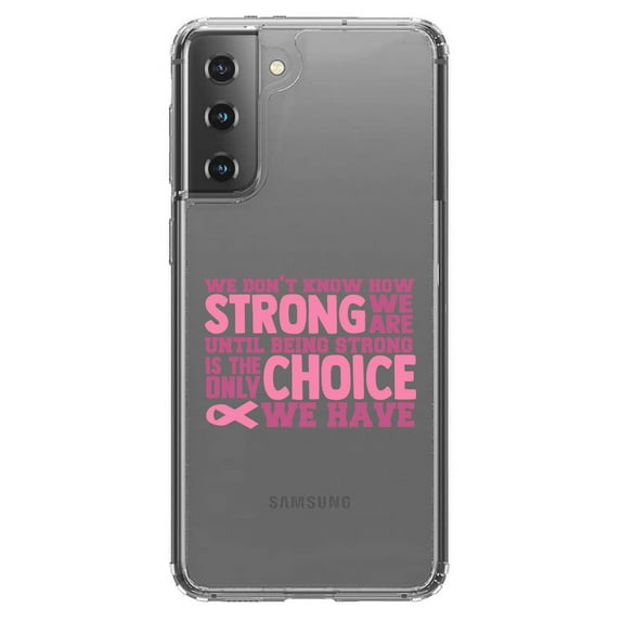 DistinctInk Clear Hybrid Case for Samsung Galaxy S21 (6.2" Screen) - How STRONG We Are - Lightweight Grip