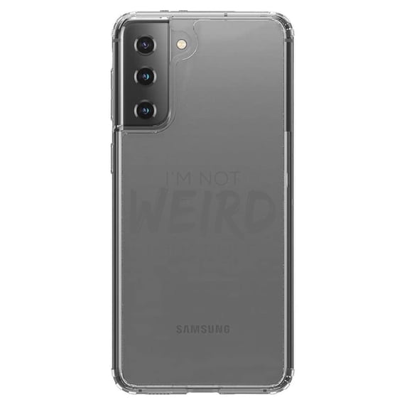 DistinctInk Clear Hybrid Case for Samsung Galaxy S21 (6.2" Screen) - I'm Not Weird, I Just Like Sci-Fi - Shockproof Protection