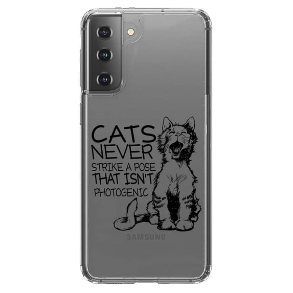 DistinctInk Clear Hybrid Case for Samsung Galaxy S21 Plus (6.7" Screen) - Cats Never Strike a Pose not Photogenic - Slim Profile Design