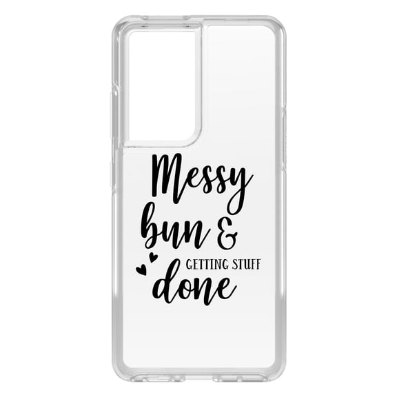 DistinctInk Clear Hybrid Case for Samsung Galaxy S21 Ultra (6.8" Screen) - Messy Bun & Getting Stuff Done - Lightweight Grip