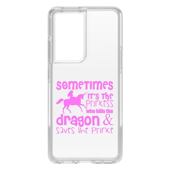 DistinctInk Clear Hybrid Case for Samsung Galaxy S21 Ultra (6.8" Screen) - Sometimes It's the Princess Who Kills the Dragon - Shockproof Protection