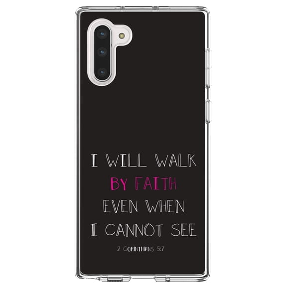 DistinctInk Clear Shockproof Hybrid Case for Samsung Galaxy Note 10 (6.3" Screen) - TPU Bumper, Acrylic Back, Tempered Glass Screen Protector - 2 Corinthians 5:7 - Walk By Faith Even When I Cannot See