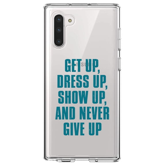 DistinctInk Clear Shockproof Hybrid Case for Samsung Galaxy Note 10 (6.3" Screen) - TPU Bumper Acrylic Back Tempered Glass Screen Protector - Get Up Dress Up Show Up Never Give Up