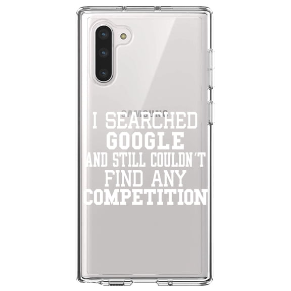 DistinctInk Clear Shockproof Hybrid Case for Samsung Galaxy Note 10 (6.3" Screen) - TPU Bumper Acrylic Back Tempered Glass Screen Protector - I Searched and Couldn't Find Competition