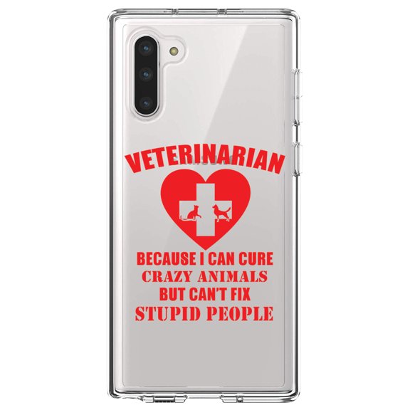 DistinctInk Clear Shockproof Hybrid Case for Samsung Galaxy Note 10 (6.3" Screen) - TPU Bumper Acrylic Back Tempered Glass Screen Protector - Vets Cure Crazy Animals But Can't Fix Stupid
