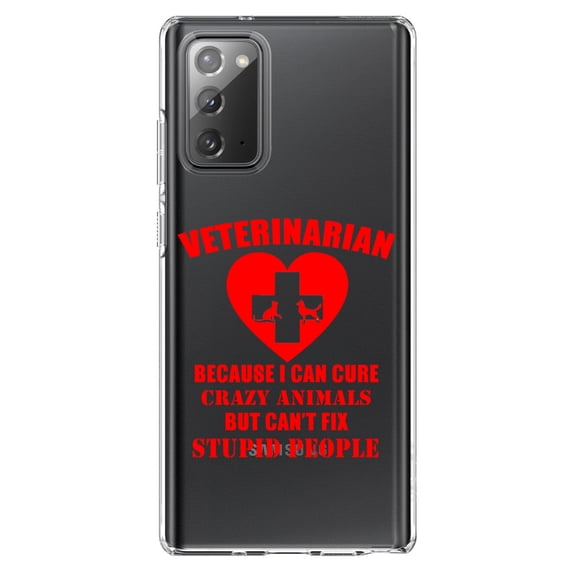 DistinctInk Clear Shockproof Hybrid Case for Samsung Galaxy Note 20 (6.7" Screen) - TPU Bumper Acrylic Back Tempered Glass Screen Protector - Vets Cure Crazy Animals But Can't Fix Stupid