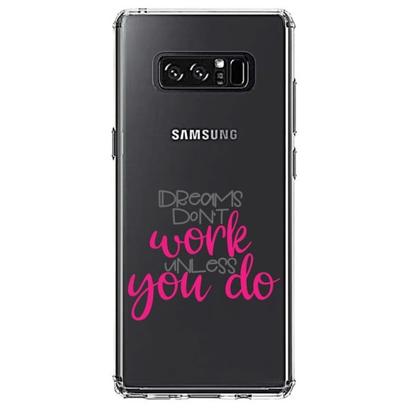 DistinctInk Clear Shockproof Hybrid Case for Samsung Galaxy Note 8 - TPU Bumper Acrylic Back Tempered Glass Screen Protector - Dreams Don't Work Unless You Do