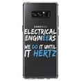 thumbnail image 1 of DistinctInk Clear Shockproof Hybrid Case for Samsung Galaxy Note 8 - TPU Bumper Acrylic Back Tempered Glass Screen Protector - Electrical Engineers Do It Until It Hertz, 1 of 5
