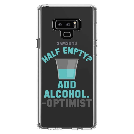 DistinctInk Clear Shockproof Hybrid Case for Samsung Galaxy Note 9 - TPU Bumper Acrylic Back Tempered Glass Screen Protector - Half Empty? Add Alcohol. -Optimist