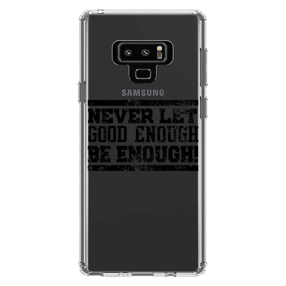 DistinctInk Clear Shockproof Hybrid Case for Samsung Galaxy Note 9 - TPU Bumper Acrylic Back Tempered Glass Screen Protector - Never Let Good Enough Be Enough