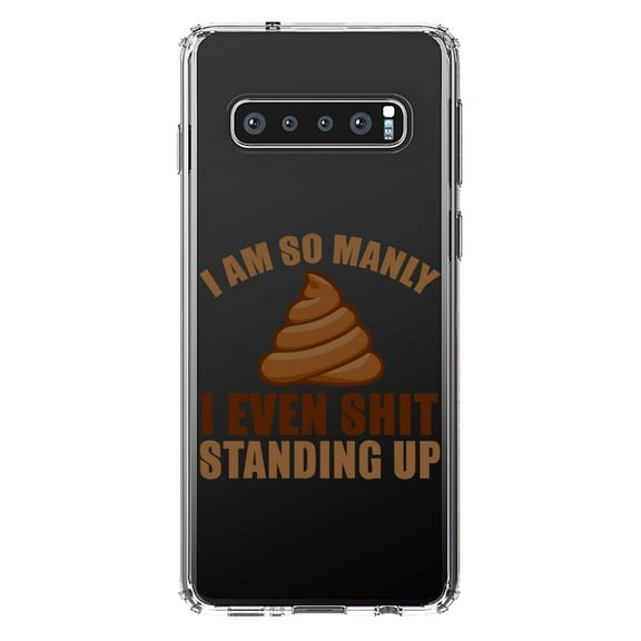 DistinctInk Clear Shockproof Hybrid Case for Samsung Galaxy S10 (6.1" Screen) - TPU Bumper Acrylic Back Tempered Glass Screen Protector - I'm So Manly I Poop Standing Up