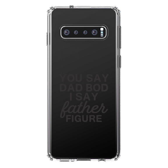 DistinctInk Clear Shockproof Hybrid Case for Samsung Galaxy S10 (6.1" Screen) - TPU Bumper Acrylic Back Tempered Glass Screen Protector - You Say Dad Bod, I Say Father Figure