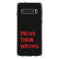 thumbnail image 1 of DistinctInk Clear Shockproof Hybrid Case for Samsung Galaxy S10+ PLUS(6.4" Screen) - TPU Bumper, Acrylic Back, Tempered Glass Screen Protector - Prove Them Wrong - Black & Red, 1 of 2