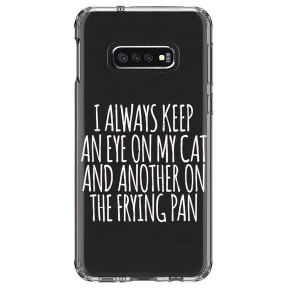 DistinctInk Clear Shockproof Hybrid Case for Samsung Galaxy S10e (5.8" Screen) - TPU Bumper Acrylic Back Tempered Glass Screen Protector - Always Keep Eye on Cat and on Frying Pan