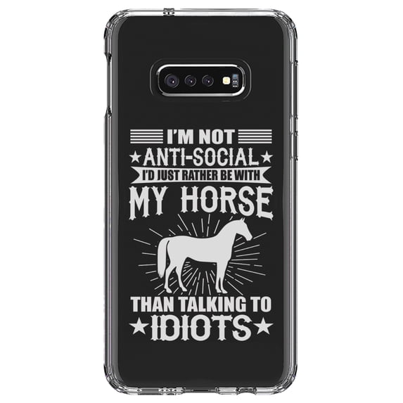 DistinctInk Clear Shockproof Hybrid Case for Samsung Galaxy S10e (5.8" Screen) - TPU Bumper Acrylic Back Tempered Glass Screen Protector - Not Anti Social - Rather Be With My Horse