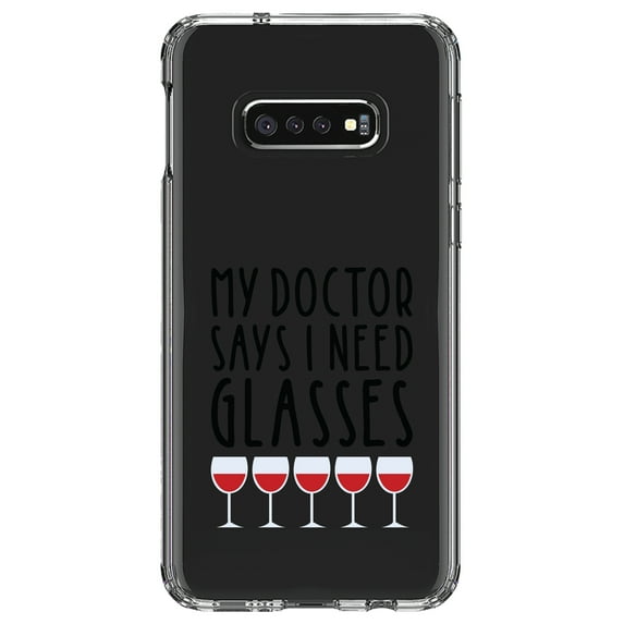 DistinctInk Clear Shockproof Hybrid Case for Samsung Galaxy S10e (5.8" Screen) - TPU Bumper Acrylic Back Tempered Glass Screen Protector - My Doctors Says I Need Glasses - Wine