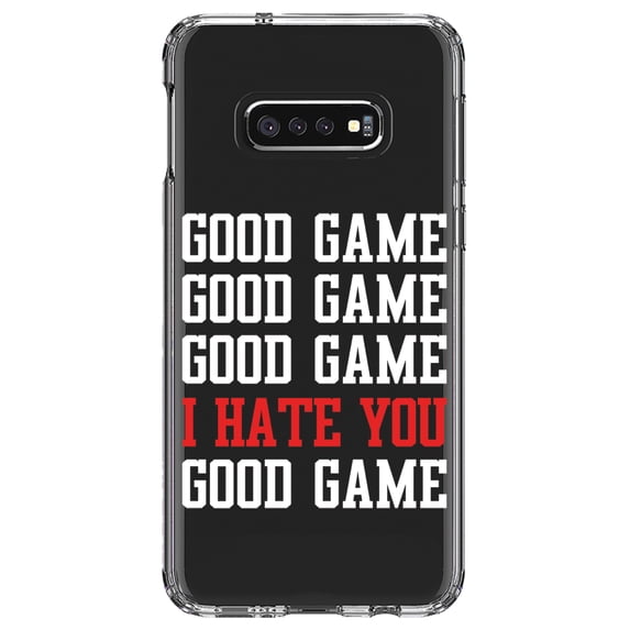 DistinctInk Clear Shockproof Hybrid Case for Samsung Galaxy S10e (5.8" Screen) - TPU Bumper Acrylic Back Tempered Glass Screen Protector - Good Game I Hate You Good Game