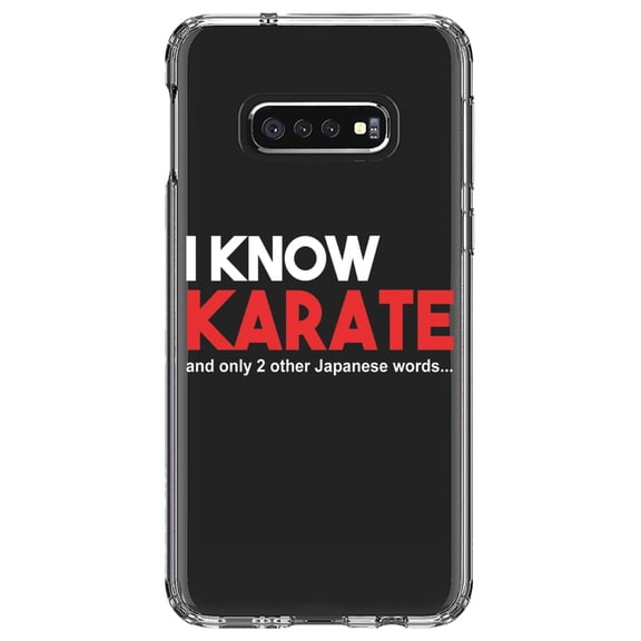 DistinctInk Clear Shockproof Hybrid Case for Samsung Galaxy S10e (5.8" Screen) - TPU Bumper Acrylic Back Tempered Glass Screen Protector - I Know Karate and Only 2 Other Japanese Words