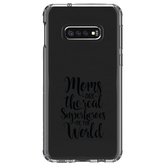 DistinctInk Clear Shockproof Hybrid Case for Samsung Galaxy S10e (5.8" Screen) - TPU Bumper Acrylic Back Tempered Glass Screen Protector - Moms Are The Real Superheroes of the World