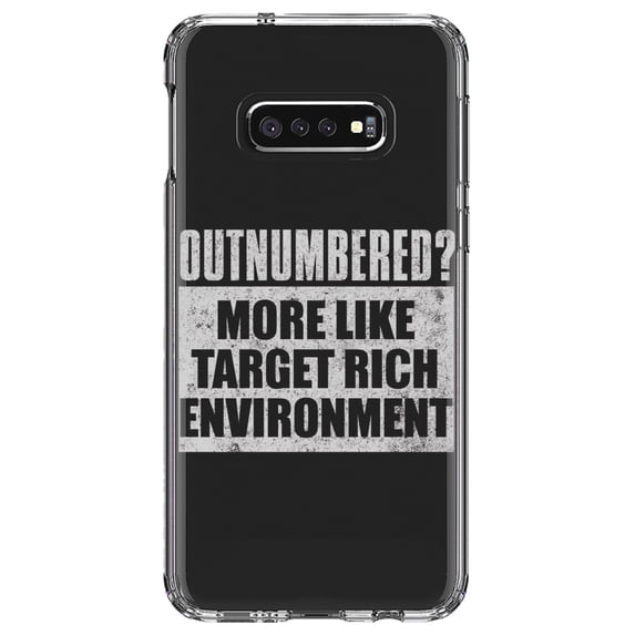 DistinctInk Clear Shockproof Hybrid Case for Samsung Galaxy S10e (5.8" Screen) - TPU Bumper Acrylic Back Tempered Glass Screen Protector - Outnumbered? Target Rich Environment