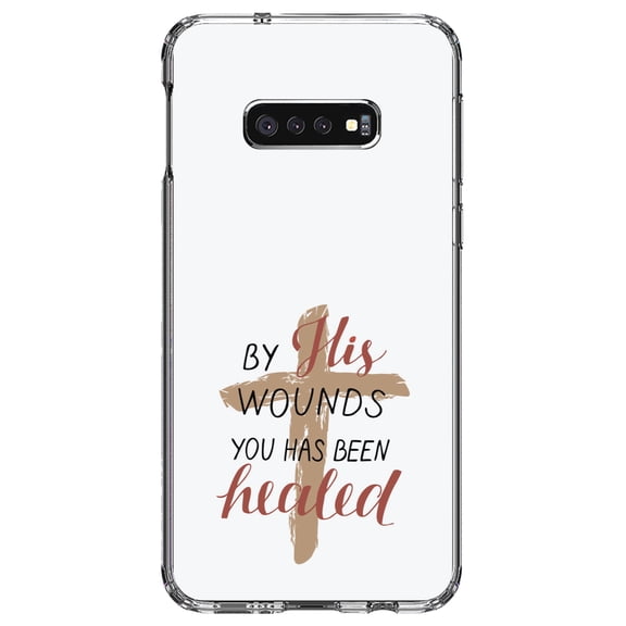 DistinctInk Clear Shockproof Hybrid Case for Samsung Galaxy S10e (5.8" Screen) - TPU Bumper, Acrylic Back, Tempered Glass Screen Protector - By His Wounds You Has Been Healed - Cross