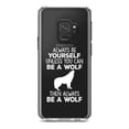 thumbnail image 1 of DistinctInk Clear Shockproof Hybrid Case for Samsung Galaxy S9 (5.8" Screen) - TPU Bumper Acrylic Back Tempered Glass Screen Protector - Always Be Yourself Unless You Can Be a Wolf, 1 of 5