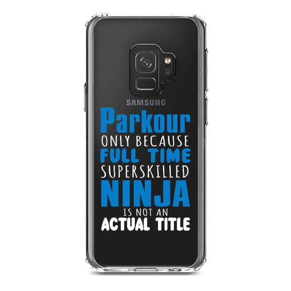 DistinctInk Clear Shockproof Hybrid Case for Samsung Galaxy S9 (5.8" Screen) - TPU Bumper Acrylic Back Tempered Glass Screen Protector - Parkour Because Super Skilled Ninja Not Actual