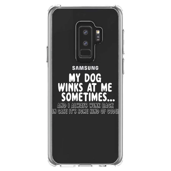 DistinctInk Clear Shockproof Hybrid Case for Samsung Galaxy S9+ PLUS (6.2" Screen) - TPU Bumper Acrylic Back Tempered Glass Screen Protector - My Dog Winks at Me Sometimes